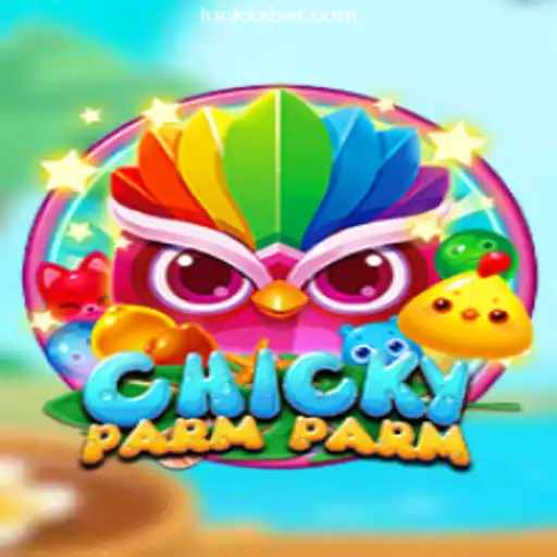 Exploring the Exciting World of ChickyParmParm: A Featured Game on LuckXX.COM
