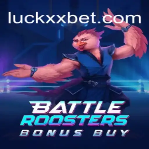 Discover the Thrilling World of BattleRoostersBonusBuy on LuckXX.COM